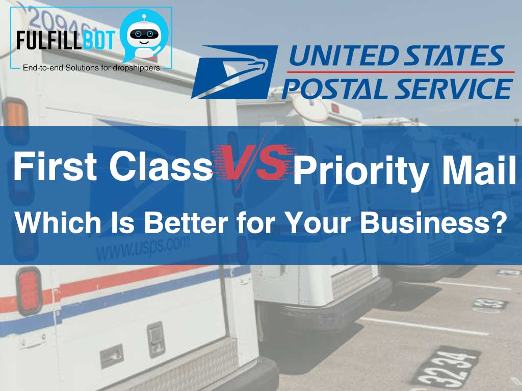 USPS First Class VS Priority Mail