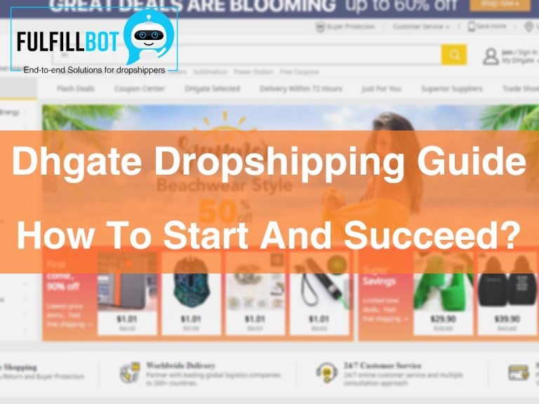 Dhgate Dropshipping Guide