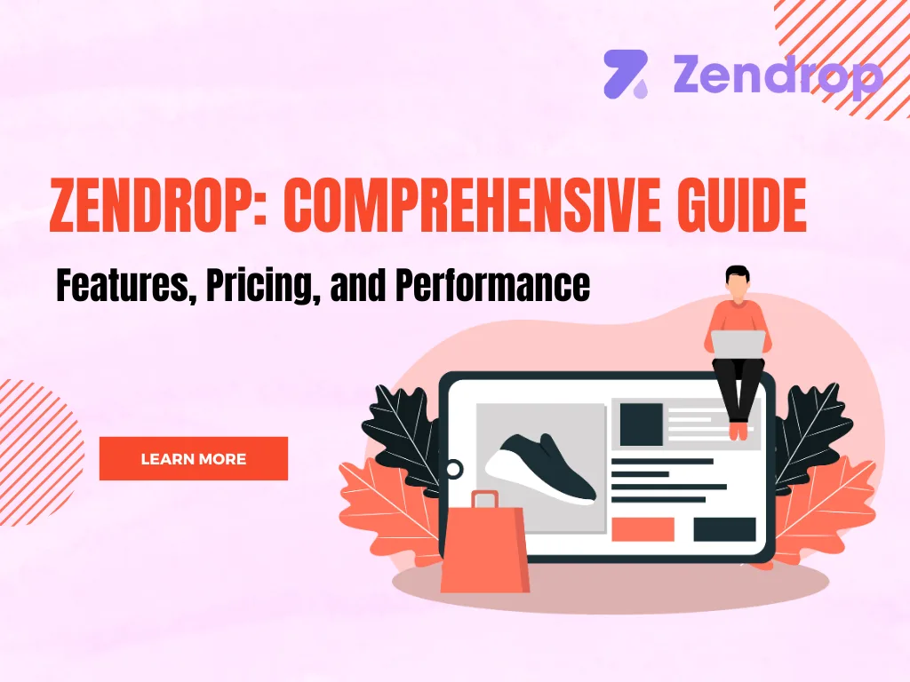Zendrop Comprehensive Guide